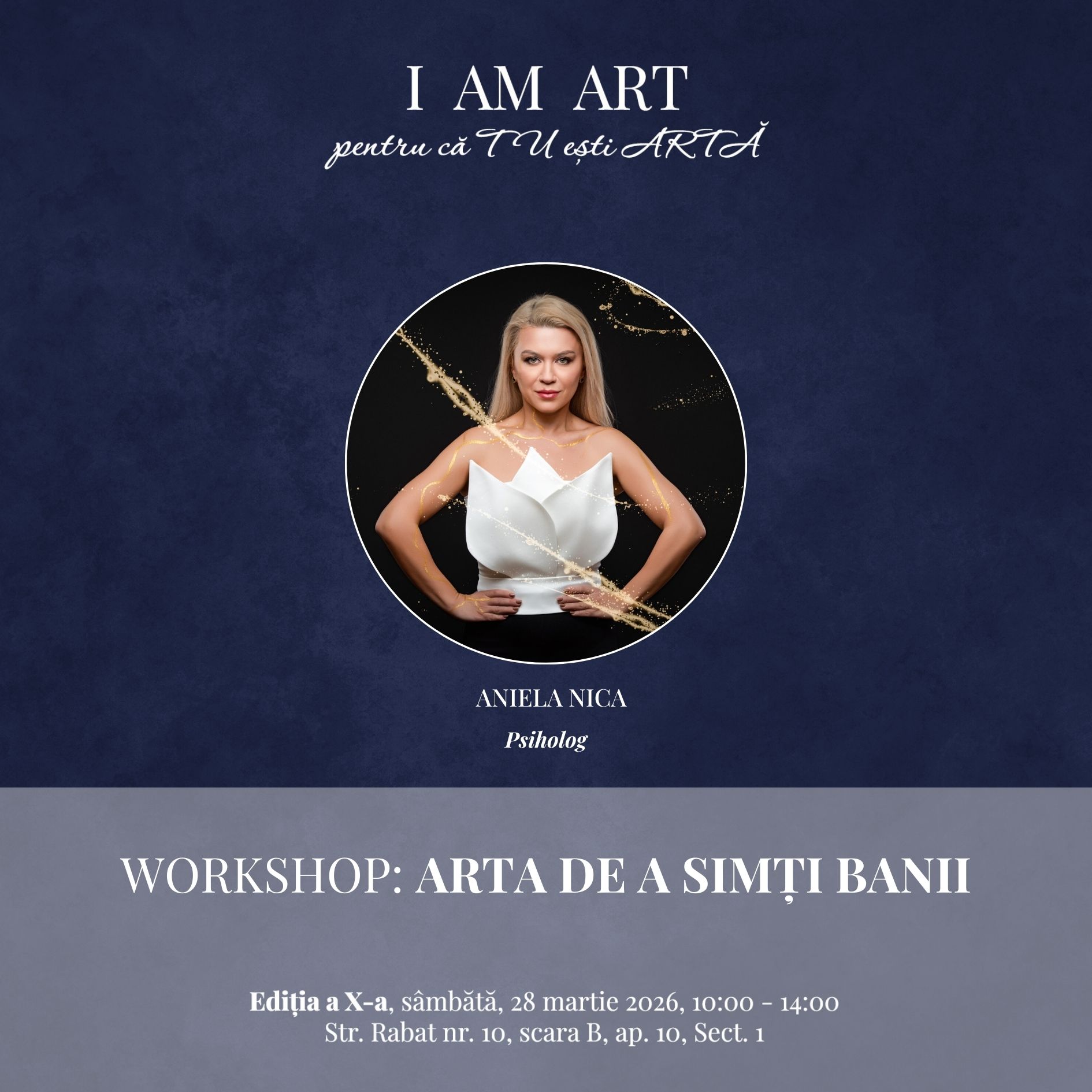 I AM ART – ediția a X-a: Arta de a simți banii