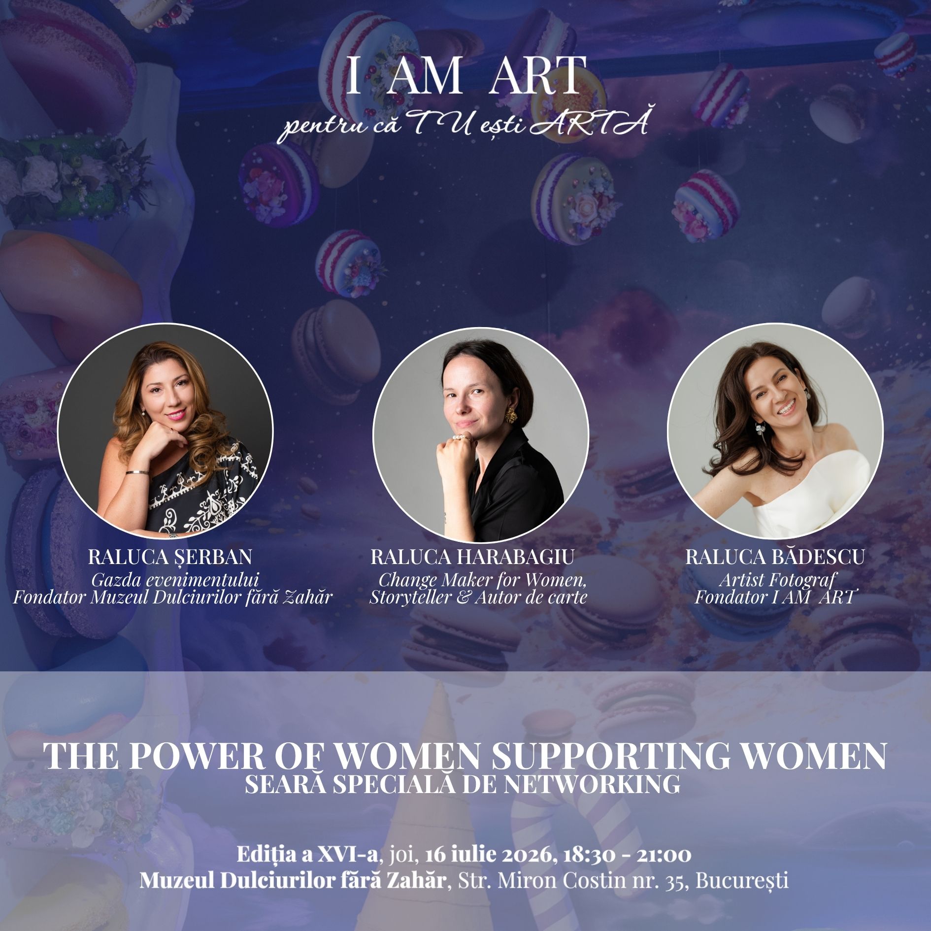 I AM ART – ediția a XVI-a: The Power of Women Supporting Women